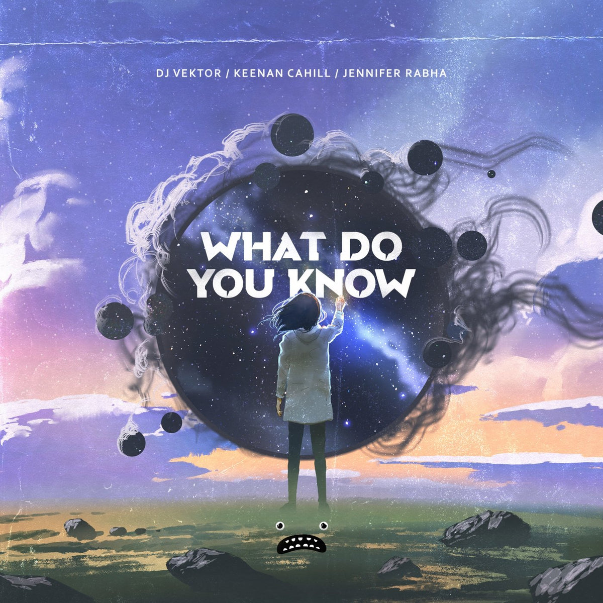 DJ Vektor, Keenan Cahill, Jennifer Rabha - What Do You Know cover artwork