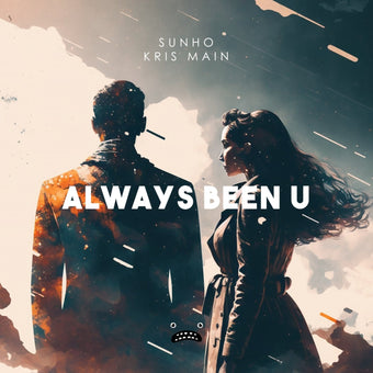 Always Been U (Instrumental Mix)