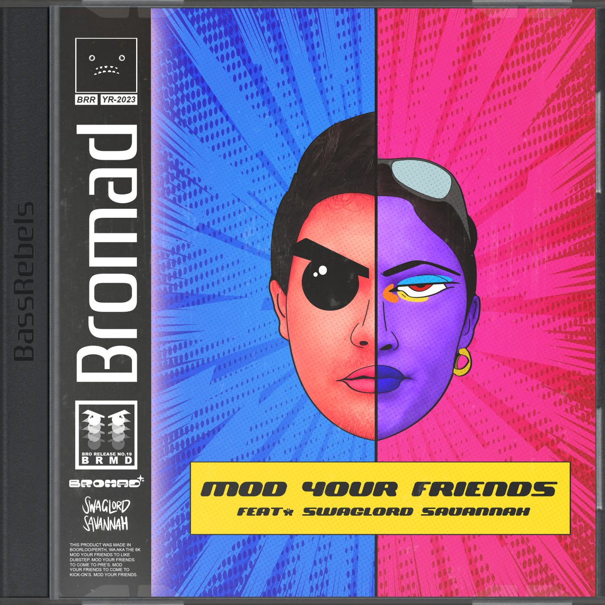 Bromad, Swaglord Savannah - Mod Your Friends (Astron Remix) cover artwork