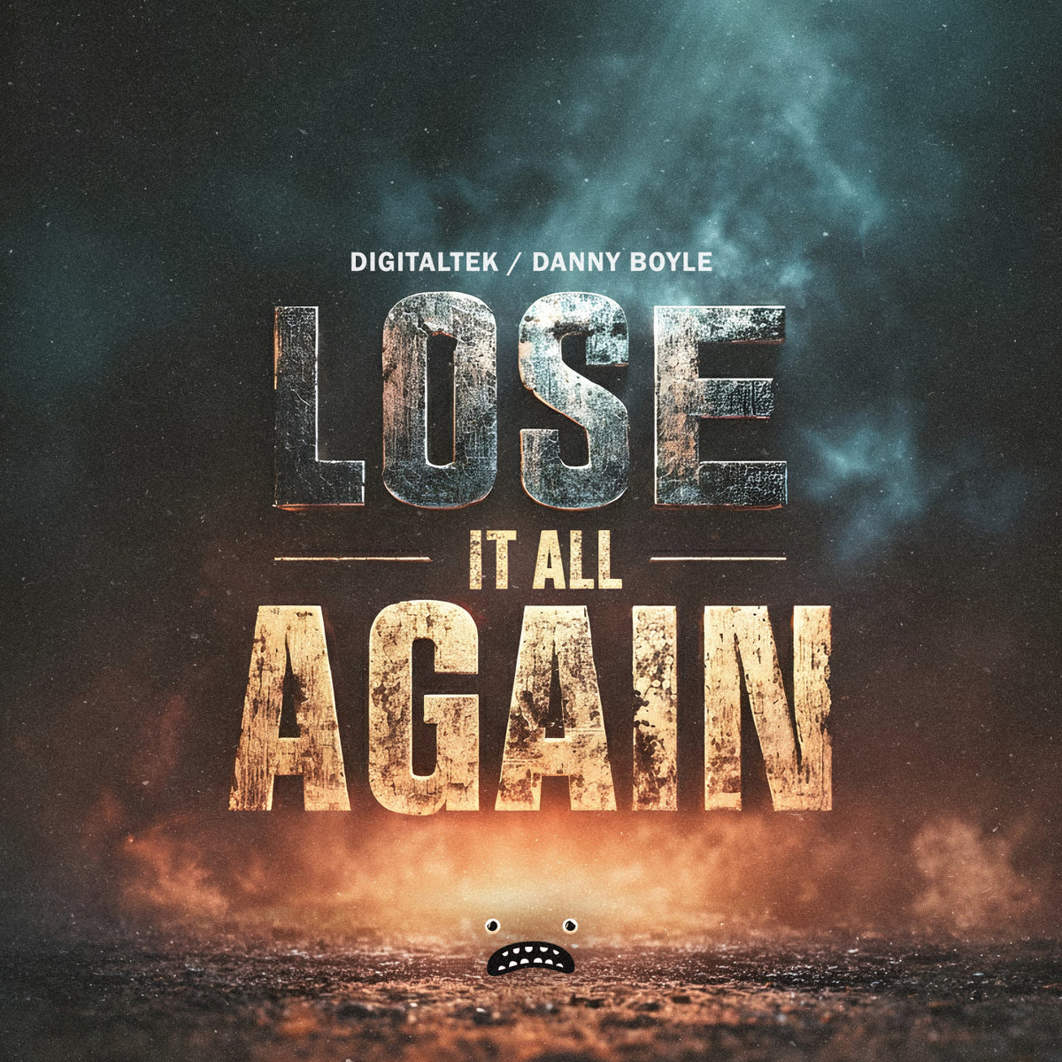 DigitalTek, Danny Boyle - Lose It All Again cover artwork
