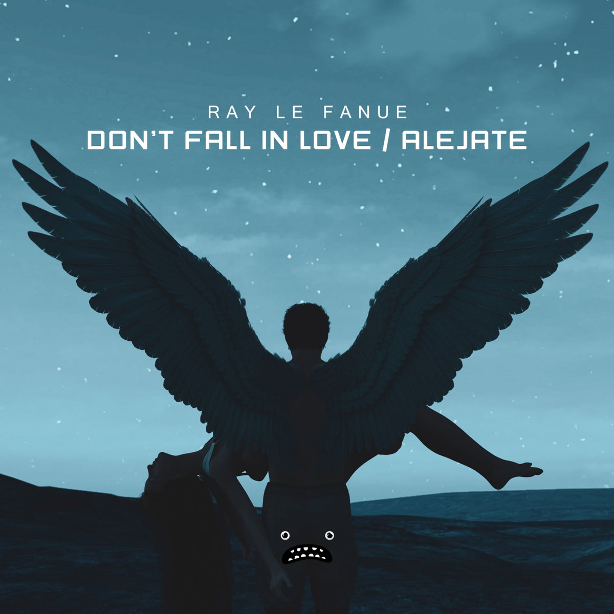 Ray Le Fanue - Don't Fall In Love cover artwork
