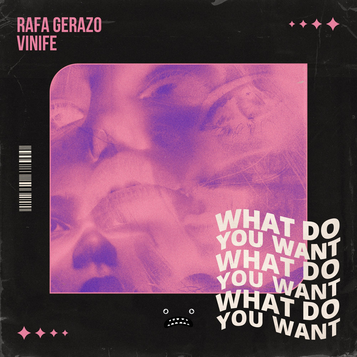 Rafa Gerazo, Vinife - What Do You Want (Instrumental Mix) cover artwork